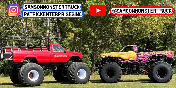 Samson monster truck and patrick enterprises